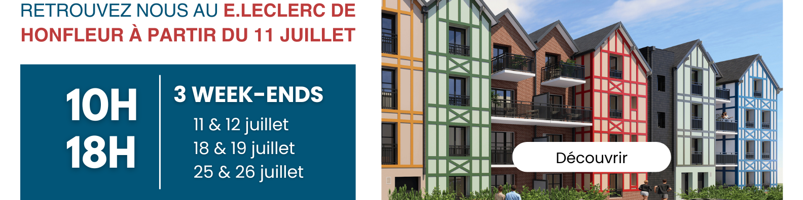 Résidence Belle Rive, galerie E.Leclerc à Honfleur en Juillet